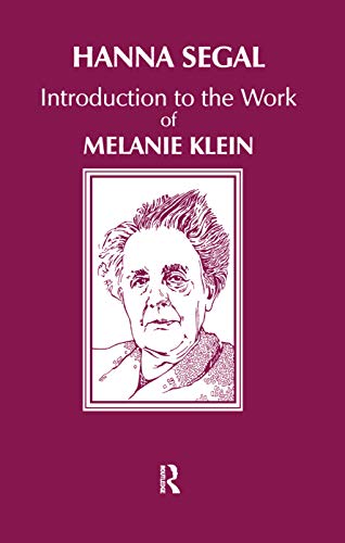 9780367099565: Introduction to the Work of Melanie Klein