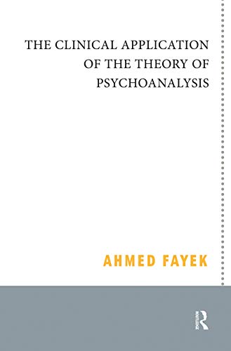 Beispielbild fr The Clinical Application of the Theory of Psychoanalysis zum Verkauf von Chiron Media