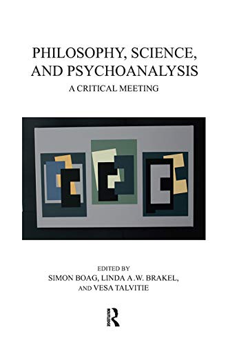 Imagen de archivo de Philosophy, Science, and Psychoanalysis: A Critical Meeting a la venta por Chiron Media