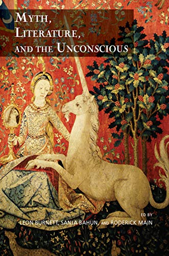 9780367101992: Myth, Literature, and the Unconscious