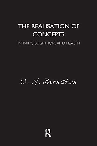 9780367102340: The Realisation of Concepts: Infinity, Cognition, and Health