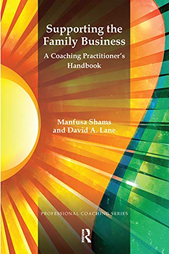 Beispielbild fr Supporting the Family Business : A Coaching Practitioner's Handbook zum Verkauf von Buchpark