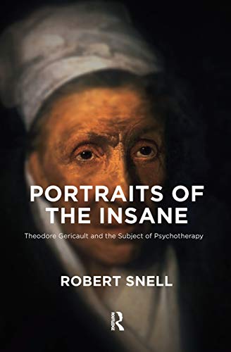 Beispielbild fr Portraits of the Insane zum Verkauf von Blackwell's
