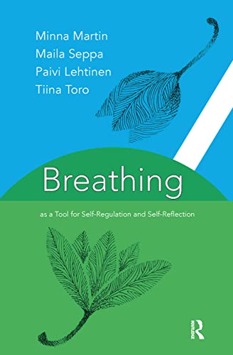 Beispielbild fr Breathing as a Tool for Self-Regulation and Self-Reflection zum Verkauf von Blackwell's