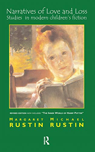9780367105181: Narratives of Love and Loss: Studies in Modern Children's Fiction