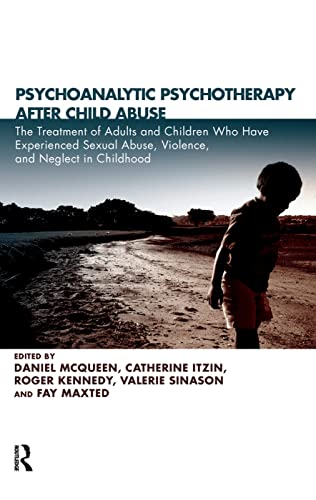 Imagen de archivo de Psychoanalytic Psychotherapy After Child Abuse a la venta por Blackwell's