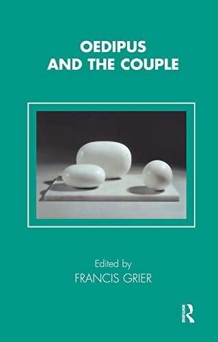 9780367107338: Oedipus and the Couple (Tavistock Clinic Series)