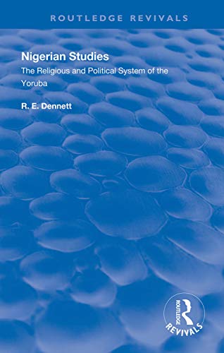 Beispielbild fr Nigerian Studies, or, The Religious and Political System of the Yoruba zum Verkauf von Blackwell's