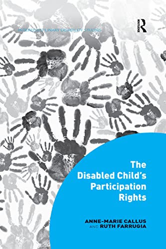 Beispielbild fr The Disabled Child's Participation Rights zum Verkauf von Blackwell's