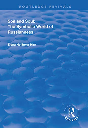 Stock image for Soil and Soul: The Symbolic World of Russianness (Routledge Revivals) for sale by Chiron Media