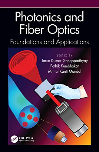 Beispielbild fr Photonics and Fiber Optics: Foundations and Applications zum Verkauf von Buchpark