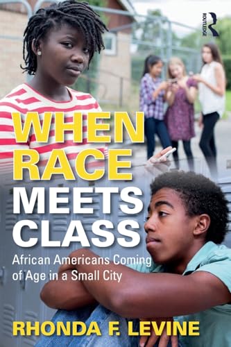 Stock image for When Race Meets Class for sale by Blackwell's