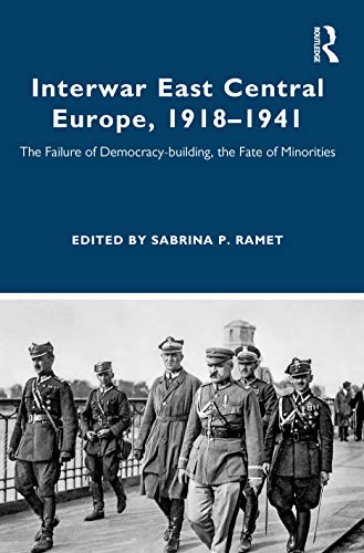 Stock image for Interwar East Central Europe, 1918-1941 (Routledge Studies in Modern European History) for sale by HPB-Red