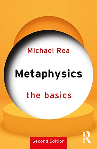 9780367136086: Metaphysics: The Basics: The Basics