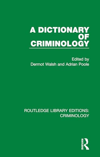 Stock image for A Dictionary of Criminology for sale by Blackwell's