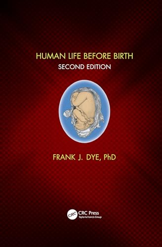 Beispielbild fr Human Life Before Birth, Second Edition zum Verkauf von Chiron Media