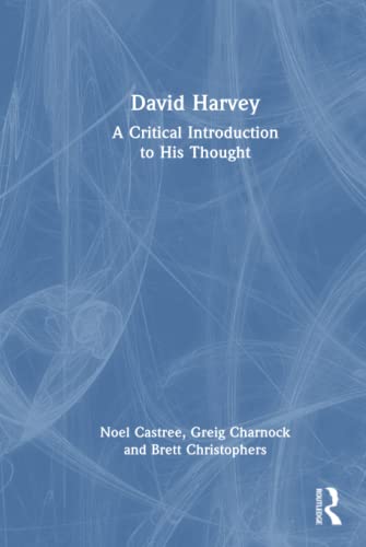 Imagen de archivo de David Harvey: A Critical Introduction a la venta por THE SAINT BOOKSTORE