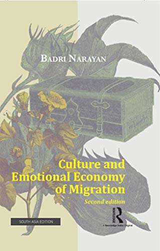 Beispielbild fr Culture and Emotional Economy of Migration zum Verkauf von Majestic Books