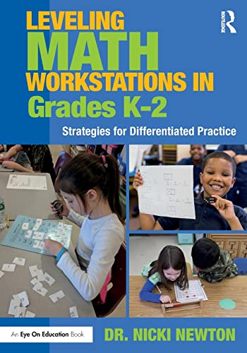 Beispielbild fr Leveling Math Workstations in Grades K-2: Strategies for Differentiated Practice zum Verkauf von Blackwell's