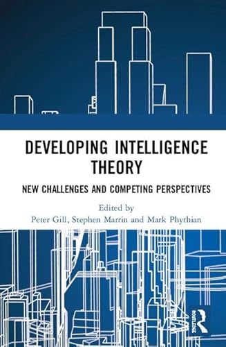 Immagine dell'editore per Developing Intelligence Theory: New Challenges and Competing Perspectives venduto da Chiron Media