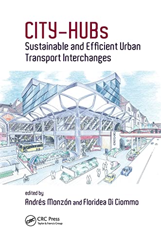 Stock image for CITY-HUBs : Sustainable and Efficient Urban Transport Interchanges for sale by Blackwell's