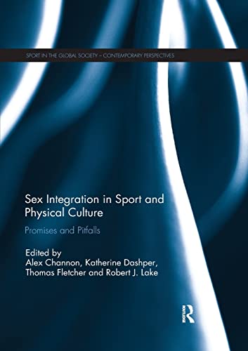 Beispielbild fr Sex Integration in Sport and Physical Culture : Promises and Pitfalls zum Verkauf von Blackwell's