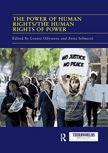 Beispielbild fr The Power of Human Rights/The Human Rights of Power zum Verkauf von Blackwell's