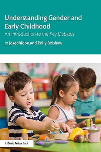 Beispielbild fr Understanding Gender and Early Childhood: An Introduction to the Key Debates zum Verkauf von Monster Bookshop