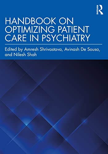 Stock image for Handbook on Optimizing Patient Care in Psychiatry for sale by Books From California