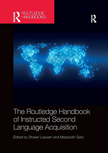 Stock image for The Routledge Handbook of Instructed Second Language Acquisition for sale by Blackwell's