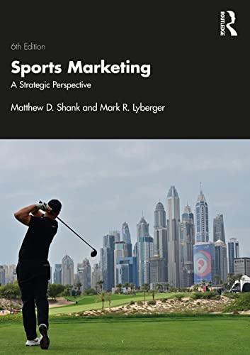Stock image for Sports Marketing: A Strategic Perspective for sale by Byrd Books