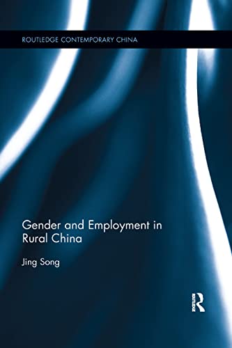 Beispielbild fr Gender and Employment in Rural China zum Verkauf von Blackwell's