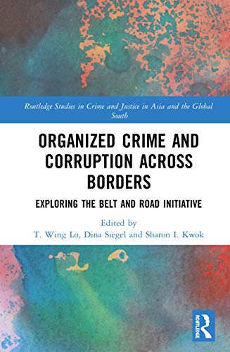 Beispielbild fr Organized Crime and Corruption Across Borders zum Verkauf von Blackwell's