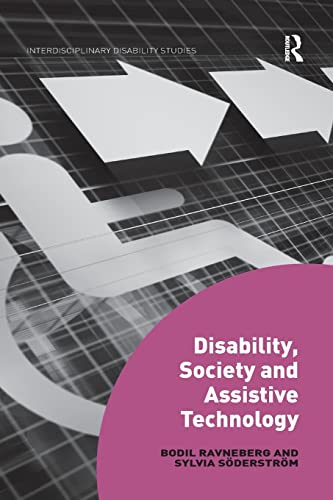 Stock image for Disability, Society and Assistive Technology (Interdisciplinary Disability Studies) for sale by Chiron Media
