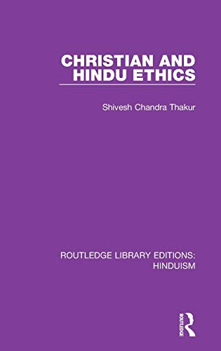 Beispielbild fr Christian and Hindu Ethics zum Verkauf von Blackwell's