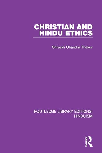 Beispielbild fr Christian and Hindu Ethics zum Verkauf von Blackwell's