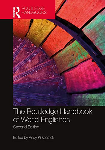 Imagen de archivo de The Routledge Handbook of World Englishes a la venta por Basi6 International