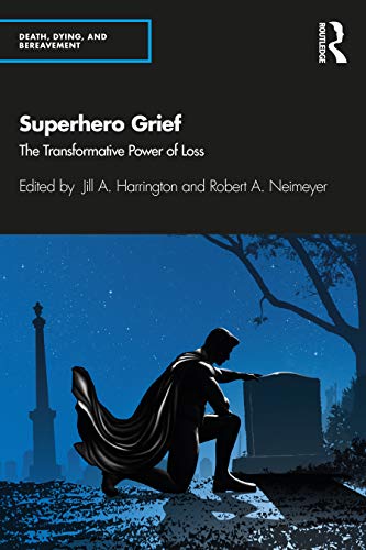 Imagen de archivo de Superhero Grief (Series in Death, Dying, and Bereavement) a la venta por BookHolders