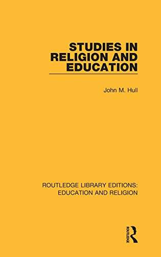 9780367145989: Studies in Religion and Education: 8 (Routledge Library Editions: Education and Religion)
