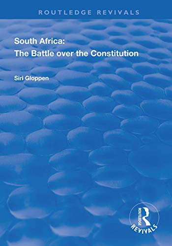 Imagen de archivo de South Africa: The Battle over the Constitution (Routledge Revivals) a la venta por Chiron Media