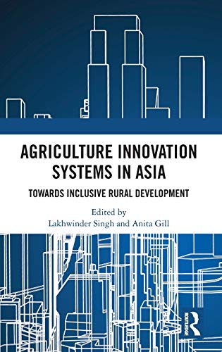 Beispielbild fr Agriculture Innovation Systems in Asia: Towards Inclusive Rural Development zum Verkauf von medimops