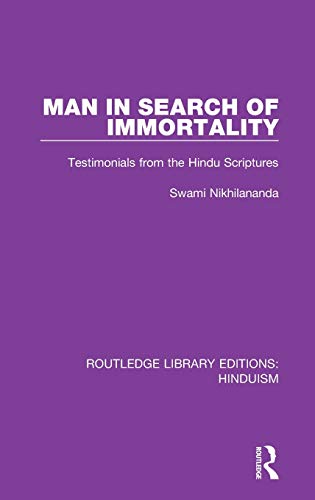 9780367146870: Man in Search of Immortality: Testimonials from the Hindu Scriptures: 8