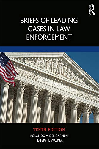 Beispielbild fr Briefs of Leading Cases in Law Enforcement zum Verkauf von Books From California