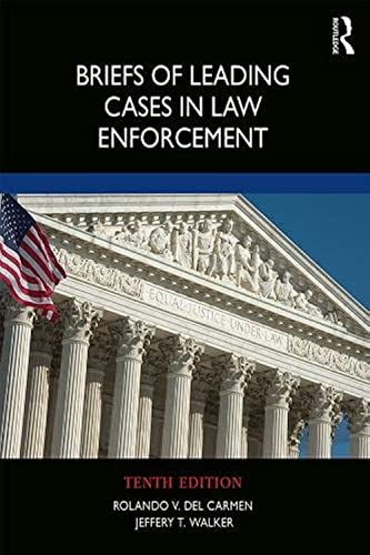 Imagen de archivo de Briefs of Leading Cases in Law Enforcement a la venta por BooksRun