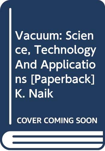 9780367148553: Vacuum: Science, Technology And Applications