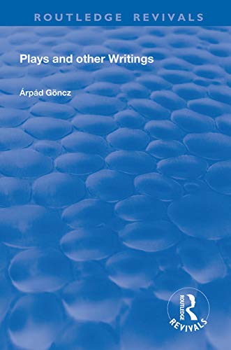 9780367149482: Plays and Other Writings (Routledge Revivals)