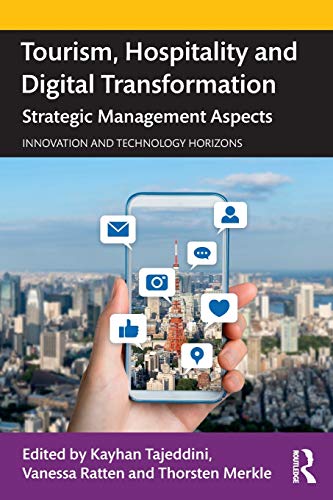 Stock image for Tourism, Hospitality and Digital Transformation: Strategic Management Aspects (Innovation and Technology Horizons) for sale by BooksRun