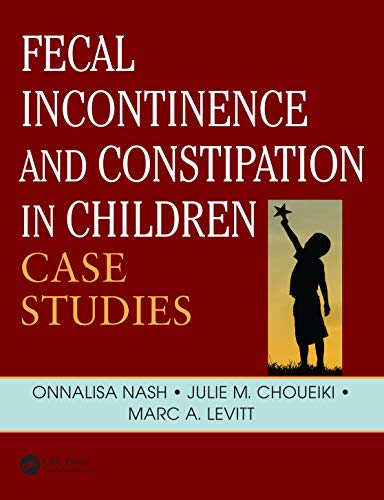 Imagen de archivo de Fecal Incontinence and Constipation in Children: Case Studies a la venta por ThriftBooks-Atlanta