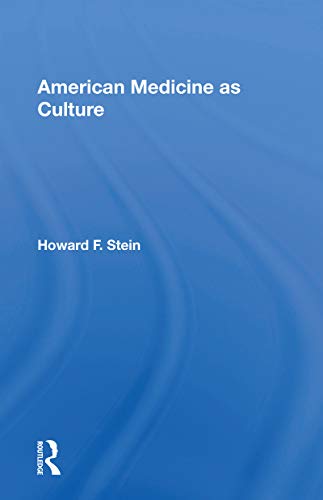 Beispielbild fr American Medicine as Culture zum Verkauf von Blackwell's