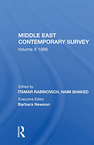 Imagen de archivo de Middle East Contemporary Survey. Volume X 1986 a la venta por Blackwell's